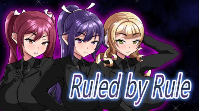 Ruled by Rule Free Download