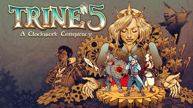 Trine 5: A Clockwork Conspiracy Free Download