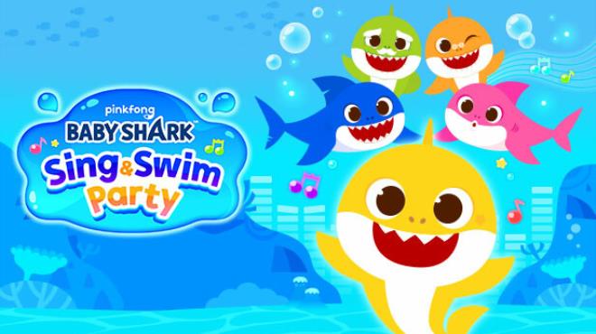 Baby Shark: Sing & Swim Party Free Download