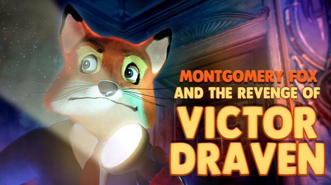 Detective Montgomery Fox: The Revenge of Victor Draven Free Download