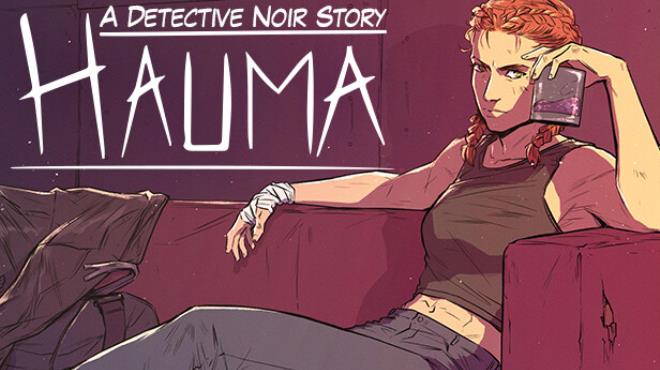Hauma - A Detective Noir Story Free Download