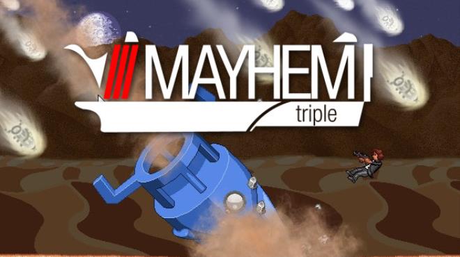 Mayhem Triple Free Download
