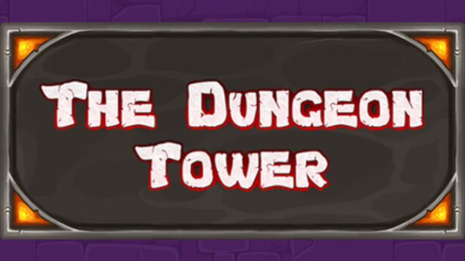 The Dungeon Tower Free Download