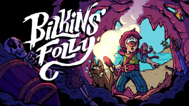 Bilkins' Folly Free Download