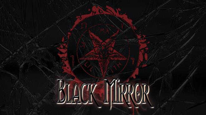 Black Mirror I Free Download