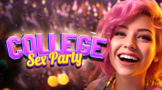 College Sex Party 🔞 Free Download