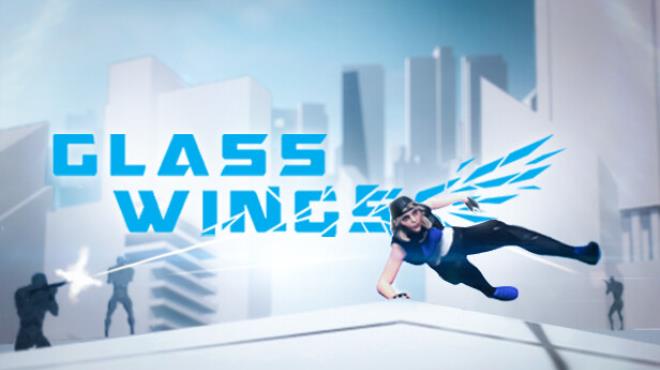 Glass Wings Free Download