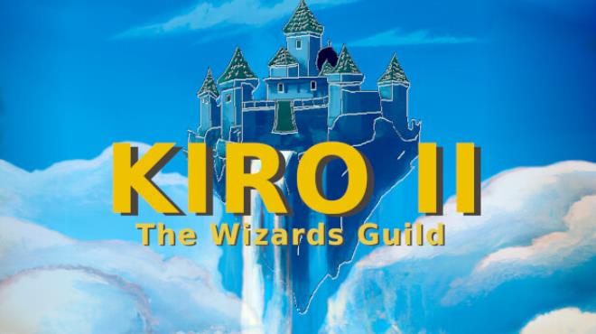 KIRO II: The Wizards Guild Free Download