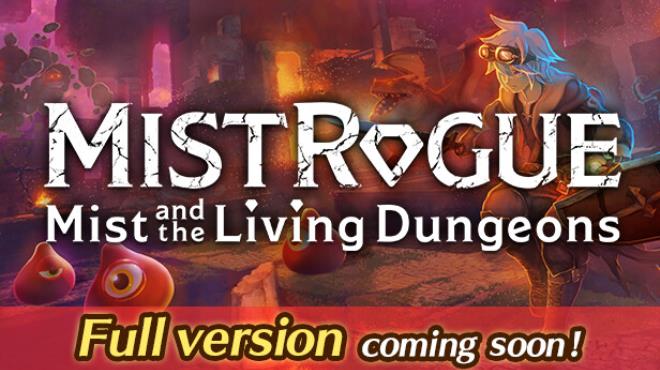 MISTROGUE: Mist and the Living Dungeons Free Download