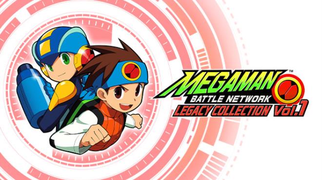 Mega Man Battle Network Legacy Collection Vol. 1 Free Download