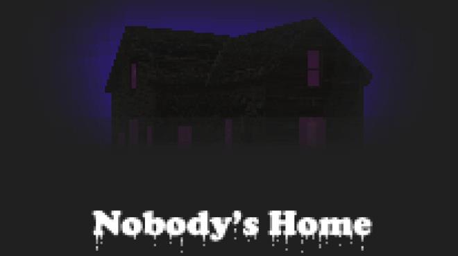 Nobody's Home Free Download