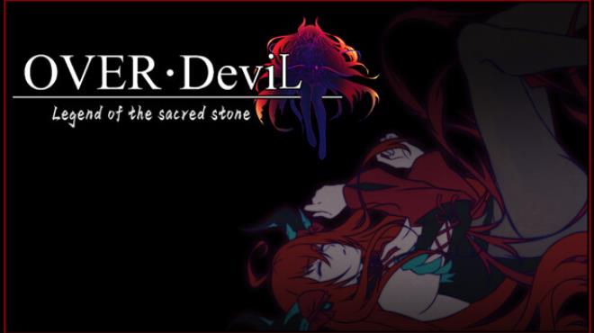 OVER‧DeviL: Legend of the sacred stone Free Download