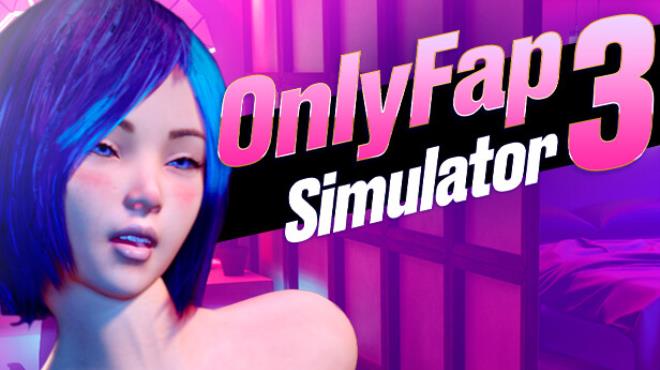 OnlyFap Simulator 3 💦 Free Download