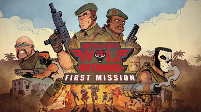 Operation Wolf Returns: First Mission Free Download
