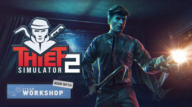 Thief Simulator 2 Free Download
