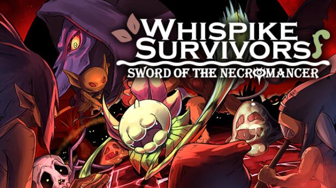Whispike Survivors - Sword of the Necromancer Free Download