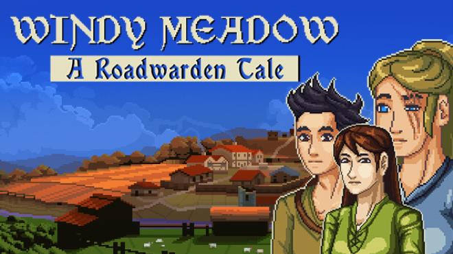 Windy Meadow - A Roadwarden Tale Free Download