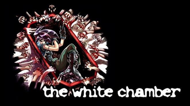 the white chamber Free Download