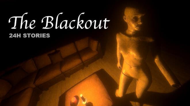 24H Stories: The Blackout Free Download