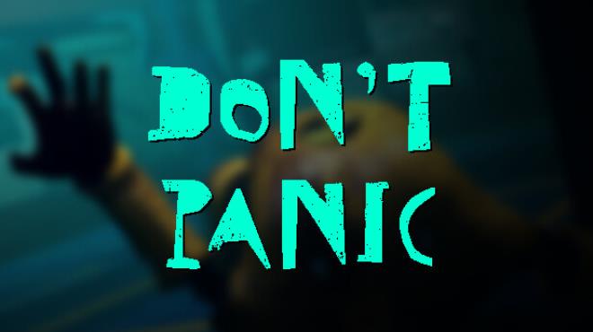 Don't Panic Free Download