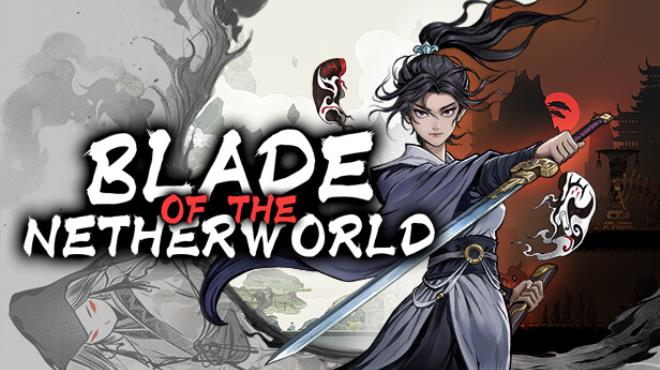 Blade of the Netherworld Free Download