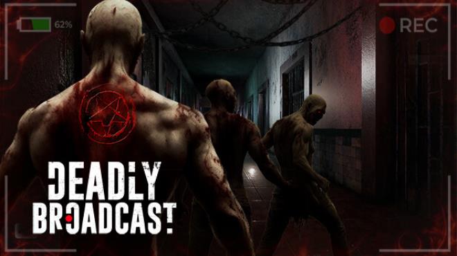 Deadly Broadcast Free Download