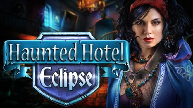 Haunted Hotel: Eclipse Collector's Edition Free Download