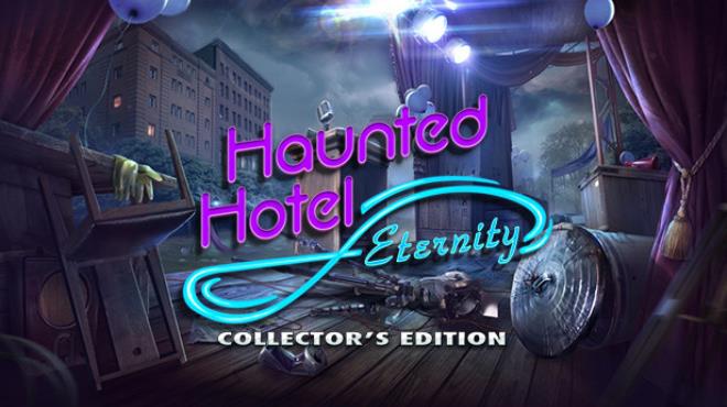 Haunted Hotel: Eternity Collector's Edition Free Download