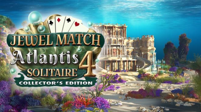 Jewel Match Atlantis Solitaire 4 - Collector's Edition Free Download