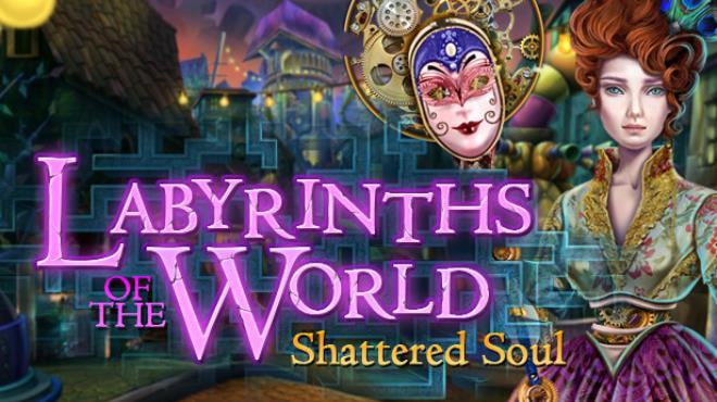 Labyrinths of the World: Shattered Soul Collector's Edition Free Download