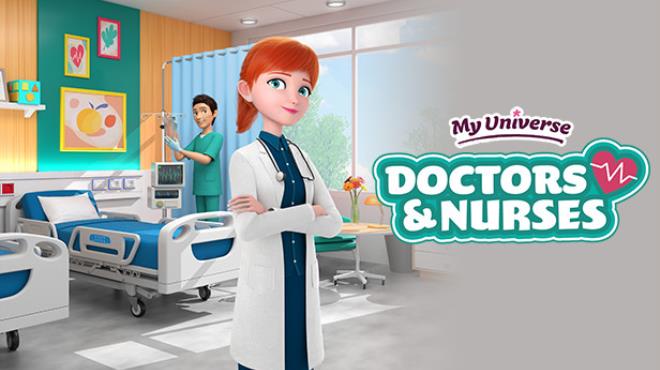 My Universe - Doctors & Nurses Free Download