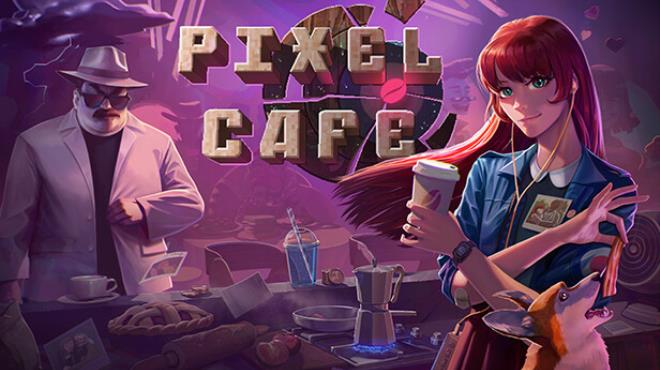 Pixel Cafe Free Download