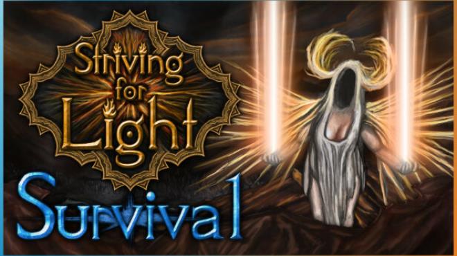 Striving for Light: Survival Free Download