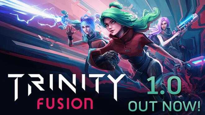 Trinity Fusion Free Download