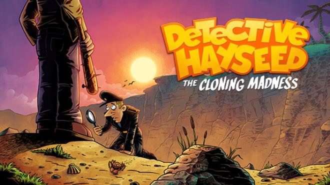 Detective Hayseed - The Cloning Madness Free Download