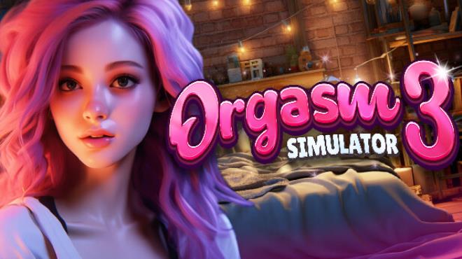 Orgasm Simulator 3 💦 Free Download