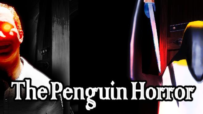 The Penguin Horror : Legacy of The pengcasso Free Download