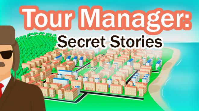 Tour Manager: Secret Stories Free Download