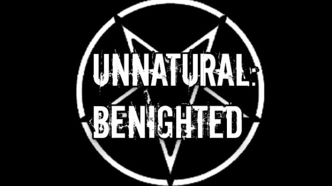 Unnatural: Benighted Free Download