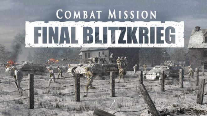 Combat Mission: Final Blitzkrieg Free Download