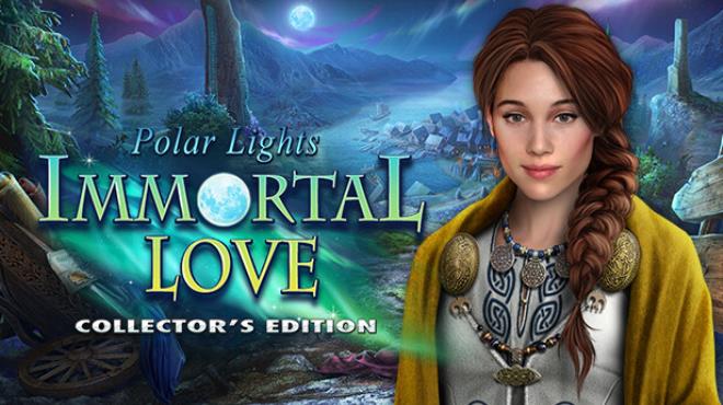 Immortal Love: Polar Lights Collector's Edition Free Download
