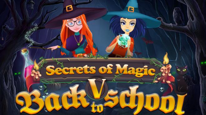 Secrets of Magic 5: Back to School Free Download
