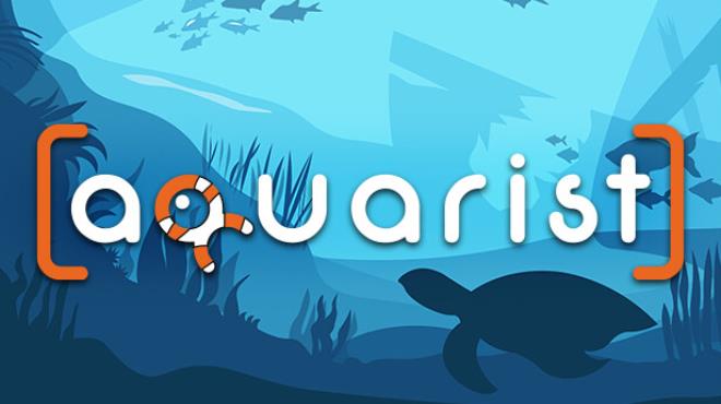 Aquarist Free Download