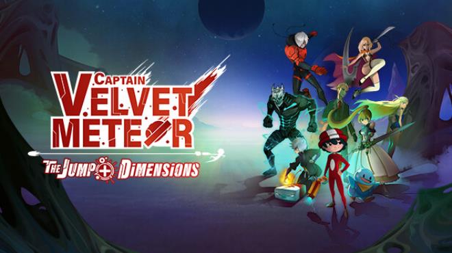Captain Velvet Meteor: The Jump+ Dimensions Free Download