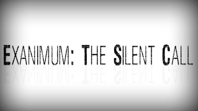 Exanimum: The Silent Call Free Download