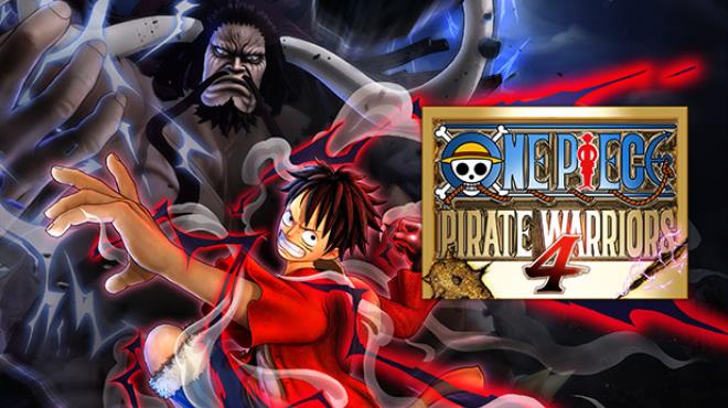 ONE PIECE: PIRATE WARRIORS 4 Free Download