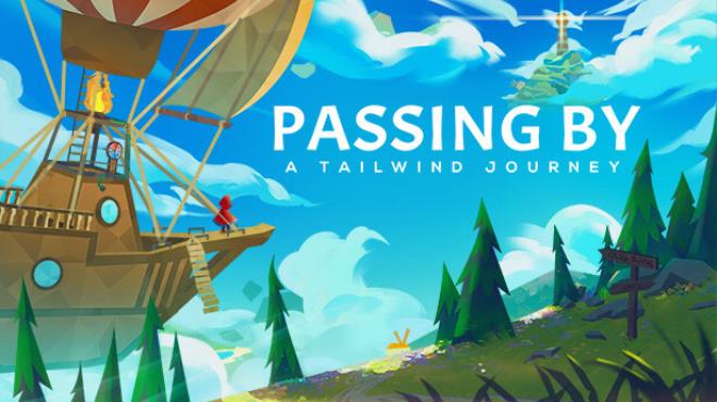 Passing By - A Tailwind Journey Free Download