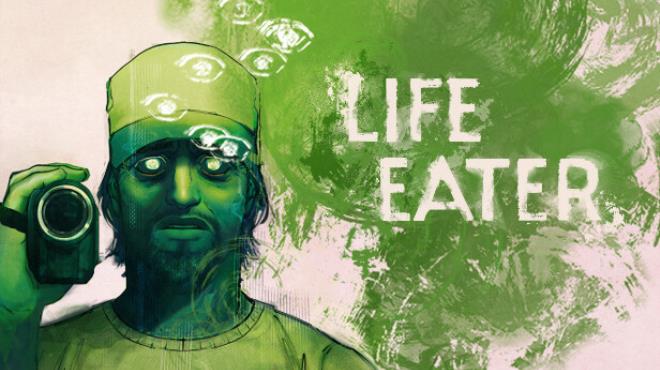 Life Eater Free Download