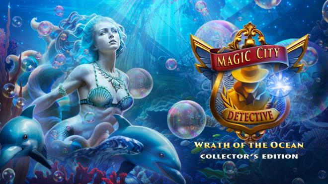 Magic City Detective: Wrath of the Ocean Collector's Edition Free Download