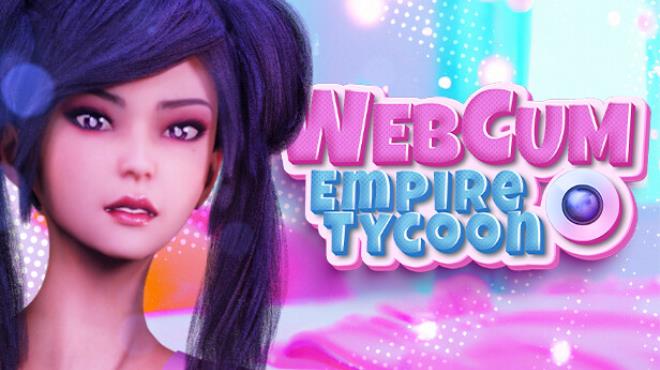 WebCum Empire Tycoon 📷 💦 Free Download